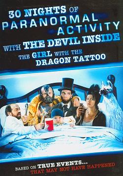 30 Nights of Paranormal Activity with the Devil Inside the Girl with the Dragon Tattoo (2013)