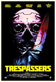 Trespassers.