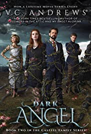 V. C. Andrews: Sötét angyal (2019)