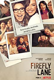 Firefly Lane - Szentjánosbogár lányok 