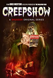 Creepshow.