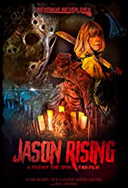 Jason Rising: A Friday the 13th Fan Film