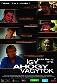 Így, ahogy vagytok