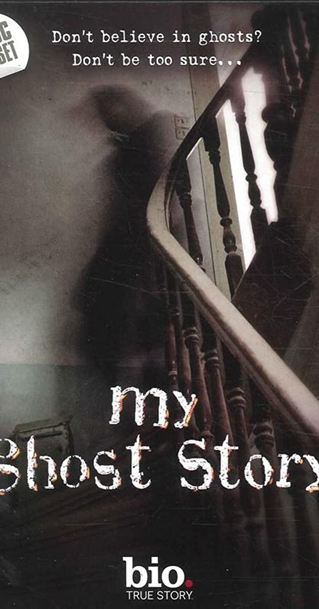 My Ghost Story