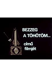 Bezzeg a Töhötöm