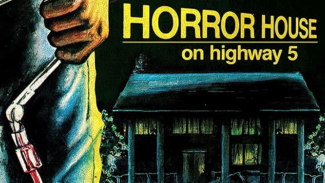 Horror House on Highway Five