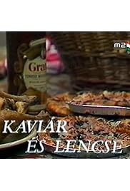 Kaviár és lencse