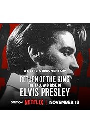A Király visszatér: Elvis Presley bukása és felemelkedése (2024)