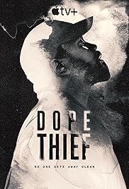 Dope Thief 