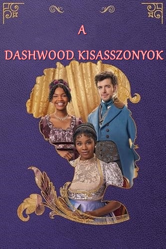 A Dashwood kisasszonyok
