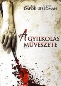 A gyilkolás művészete (2007)