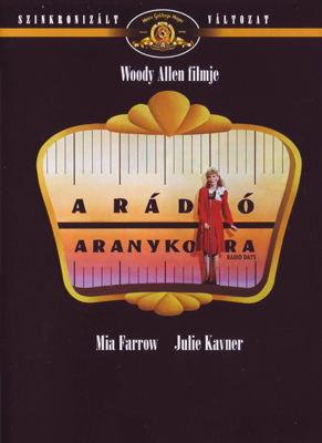 A rádió aranykora (1987)