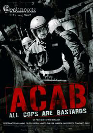 A.C.A.B.: All Cops Are Bastards (2012)