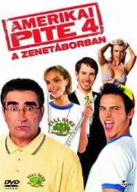 Amerikai pite 4. - A zenetáborban (2005)