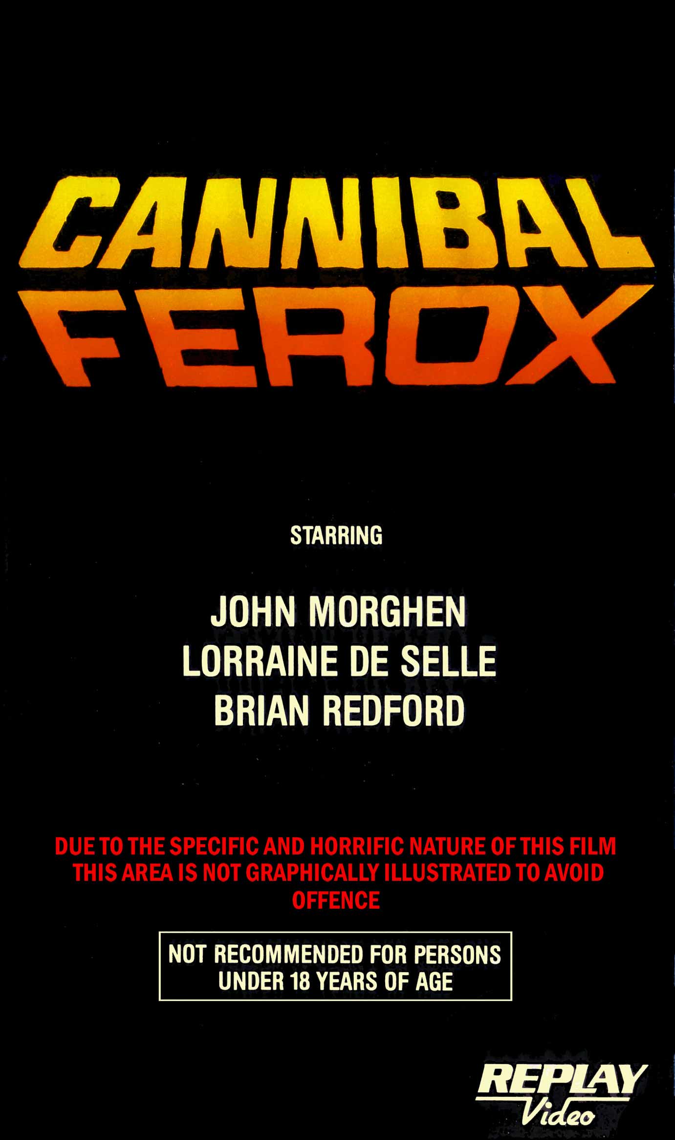 Cannibal ferox