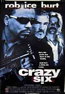 Crazy Six - Gengszterek háborúja