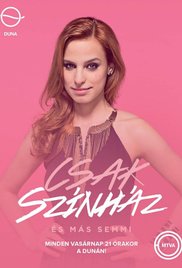 Csak színház és más semmi  (2016) : 2. évad