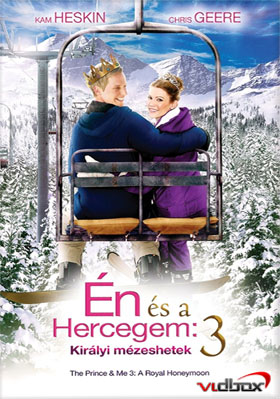 Én és a hercegem 3. : Királyi mézeshetek (2008)