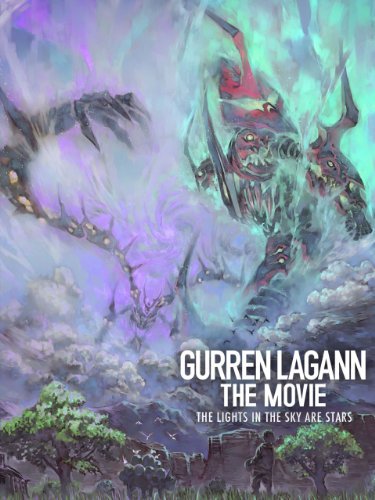 Gekijouban TengenToppa Gurren Lagann: Ragan-hen