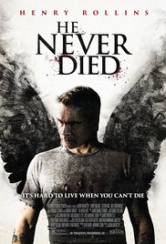 He Never Died (2015)