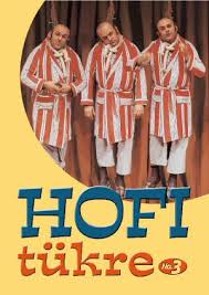 Hofi tükre 