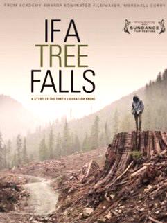 If a Tree Falls: A Story of the Earth Liberation Front