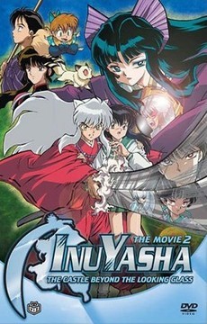 Inuyasha a film2 -  Kastély a tükör mögött