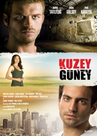 Kuzey Güney - Tűz és víz