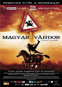 Magyar vándor (2004)