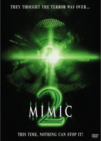 Mimic 2. - A második Júdás-faj