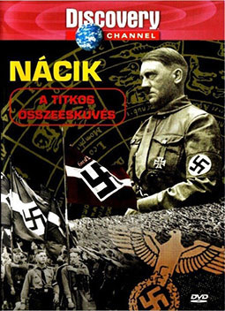 Nácik - A titkos összeesküvés