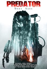 Predator : Dark Ages (2015)