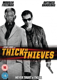 Thick as Thieves