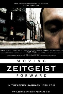 Zeitgeist: Moving Forward